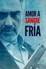 Amor a sangre fria
