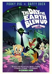 Looney Tunes. El día que la Tierra explotó