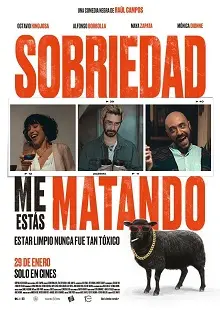 Sobriedad, me estás matando