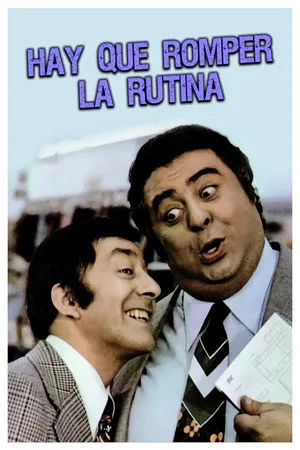 Hay que Romper la Rutina