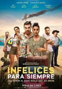 Infelices para siempre
